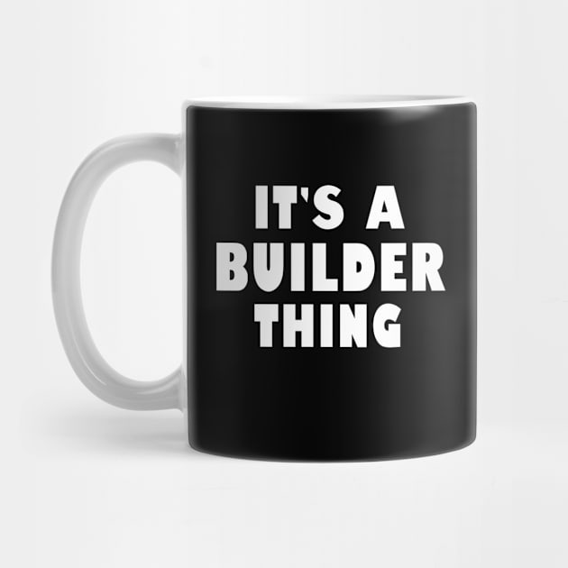 It's a builder thing by wondrous